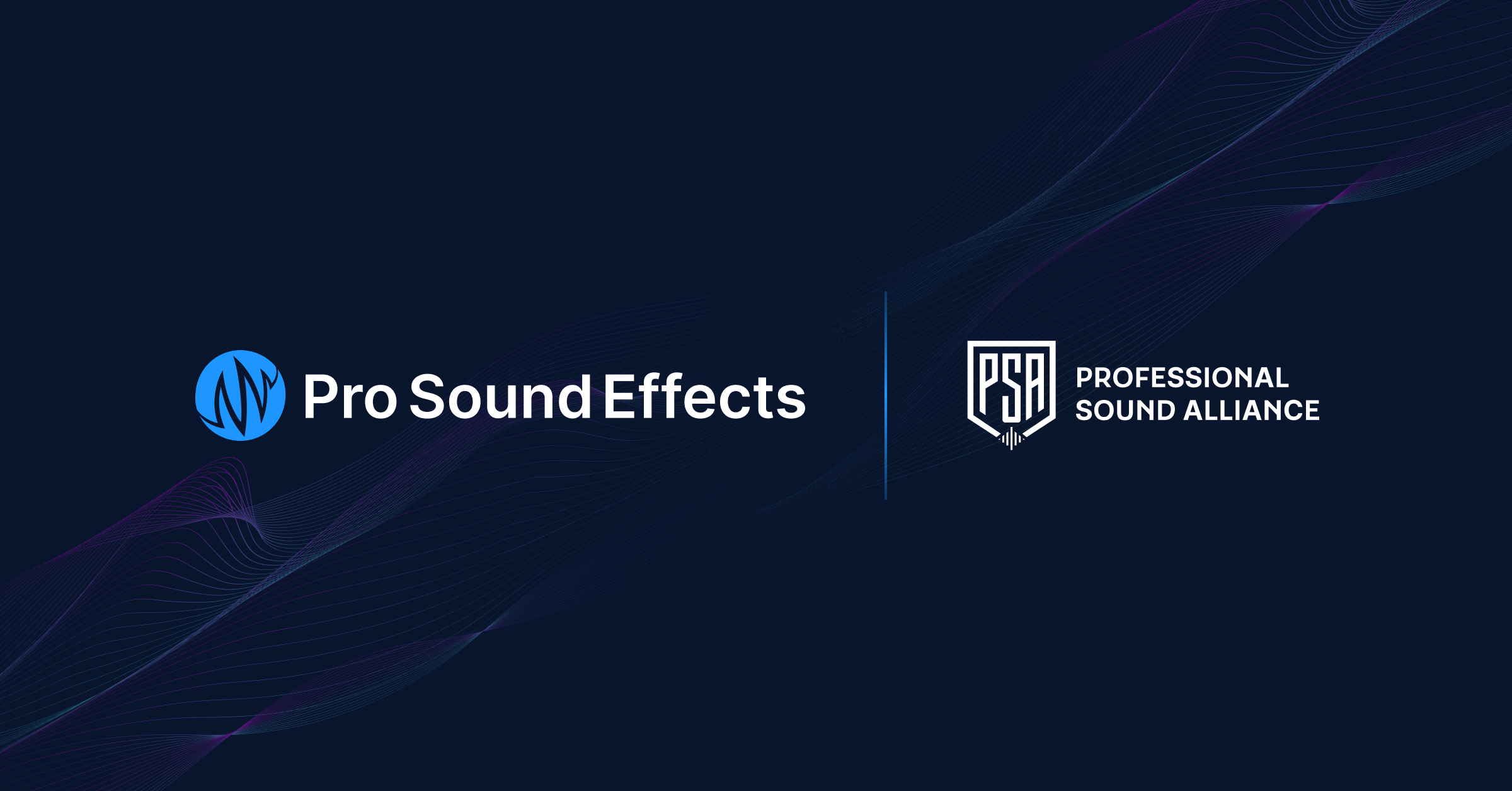 Pro Sound Effects Joins the Professional Sound Alliance (PSA)